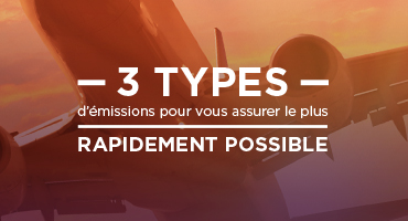 3 types d'émissions pour vous assurer le plus rapidement possible